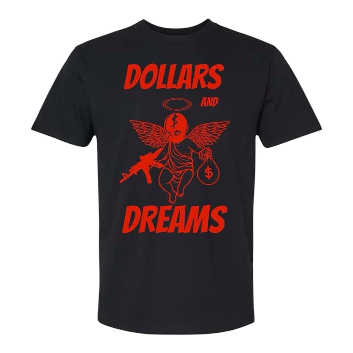 Dollars and dreams tshirt