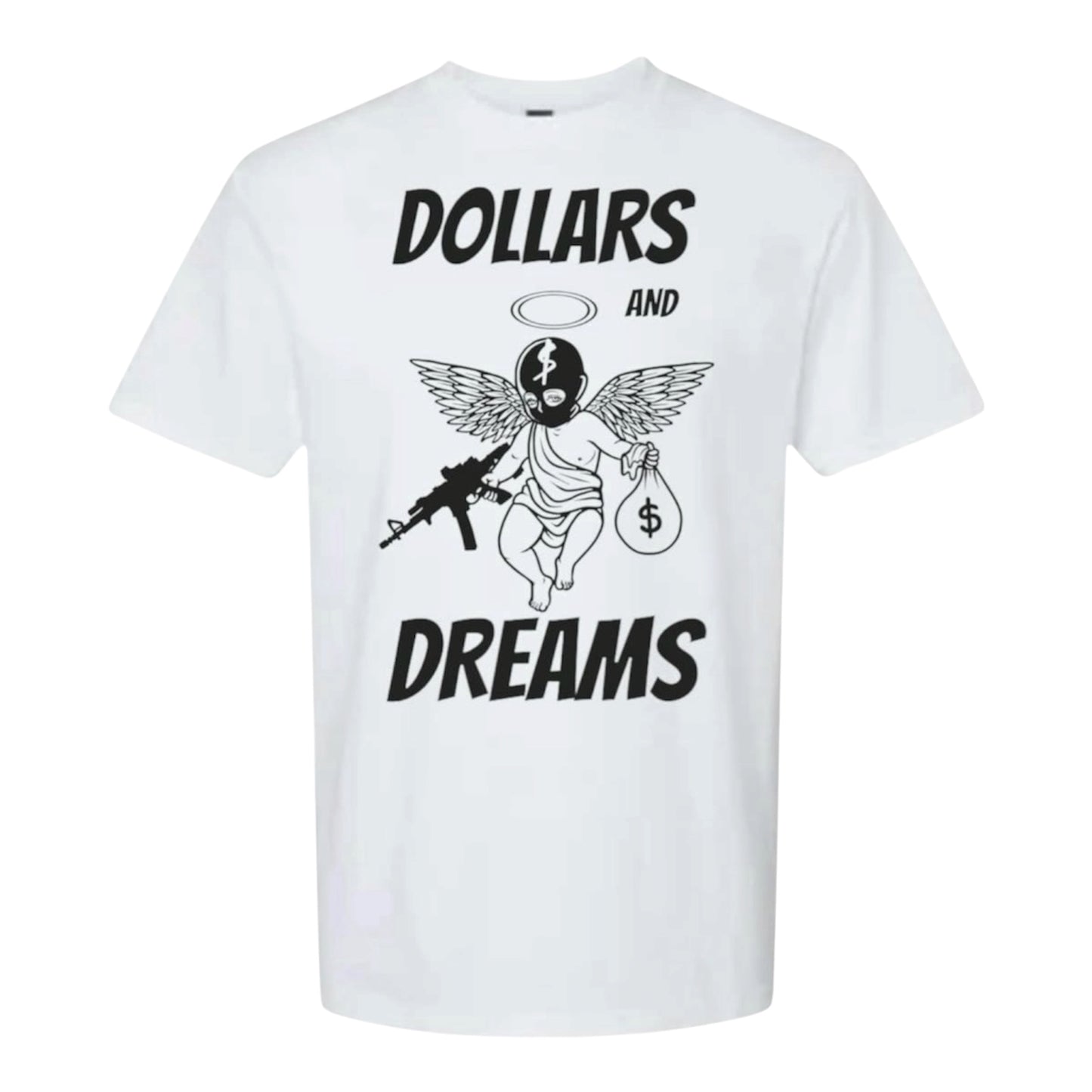 Dollars and dreams tshirt